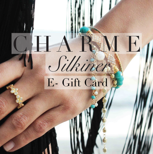 Charme Silkiner E-Gift Card